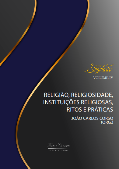 Religião, religiosidade, instituições religiosas, ritos e práticas 1ª edição