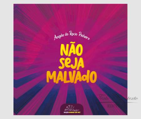 Não seja malvado 1ª edição