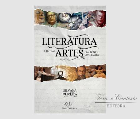 Literatura e outras artes: diálogos e contrastes e-book