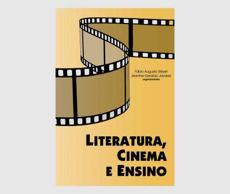 Literatura, cinema e ensino 1ª edição