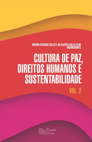 Cultura de paz: direitos humanos e sustentabilidade 1ª edição