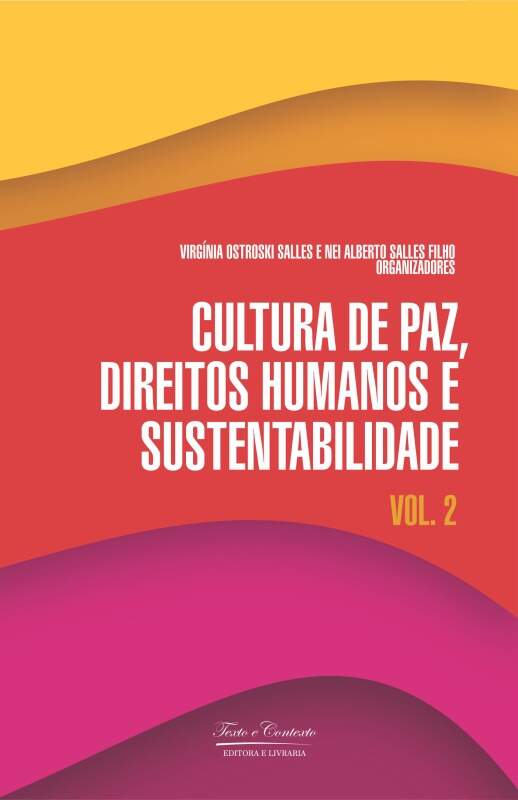 Cultura de paz: direitos humanos e sustentabilidade  1ª edição