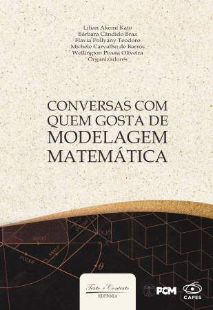Conversas com quem gosta de modelagem matemática 1ª edição